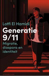 Lotfi El Hamidi Generatie 9/11 -   (ISBN: 9789493256743)