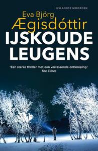 Eva Björg Aegisdóttir IJslandse Moorden 2 - IJskoude leugens -   (ISBN: 9789026161063)