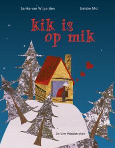 Sietske Mol Kik Is Op Mik -   (ISBN: 9789051165487)