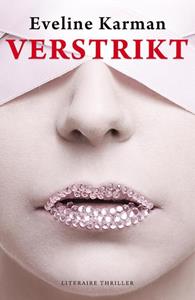 Eveline Karman Verstrikt -   (ISBN: 9789026164767)