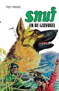 Piet Prins Snuf en de IJsvogel -   (ISBN: 9789055605927)