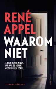 René Appel Waarom niet -   (ISBN: 9789026362354)