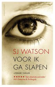 SJ Watson Voor ik ga slapen -   (ISBN: 9789026362941)
