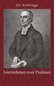 H.F. Kohlbrügge Leerredenen over Psalmen -   (ISBN: 9789057195778)