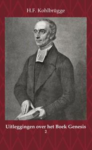 H.F. Kohlbrügge Uitleggingen over het Boek Genesis 2 -   (ISBN: 9789057196201)