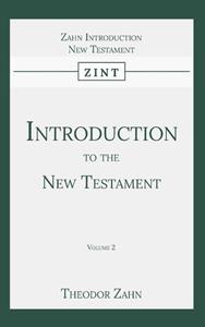 Theodor Zahn Introduction to the New Testament -   (ISBN: 9789057196287)