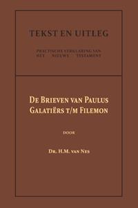 Dr.H.M. van Nes De Brieven van Paulus: Galatiërs t/m Filemon -   (ISBN: 9789057196539)