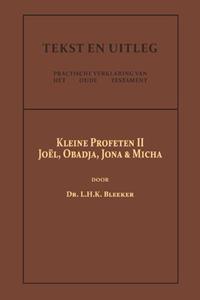 Dr. L.H.K. Bleeker De Kleine Profeten II -   (ISBN: 9789057196591)
