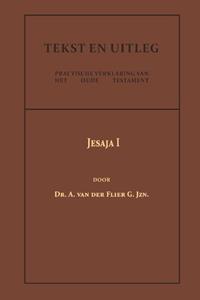 Dr. A. van der Flier G. Jzn. Jesaja I -   (ISBN: 9789057196607)