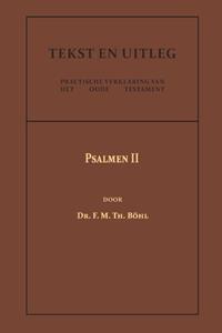 Dr. F.M.Th. B&ouml;hl Psalmen II -   (ISBN: 9789057196799)