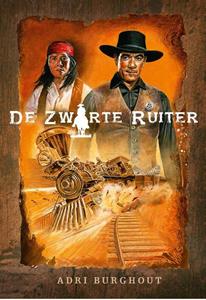 Adri Burghout De zwarte Ruiter -   (ISBN: 9789087187705)