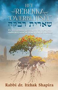 Itzhak Shapira Het Rebekka overblijfsel -   (ISBN: 9789058112170)