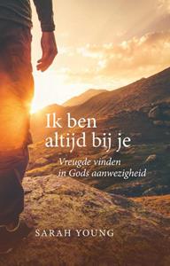 Sarah Young Ik ben altijd bij je -   (ISBN: 9789059991354)