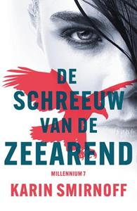 Karin Smirnoff De schreeuw van de zeearend - Millennium 7 -   (ISBN: 9789056727505)