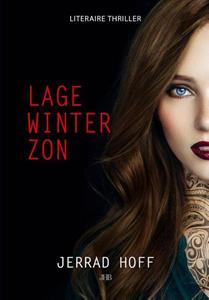 Jerrad Hoff Lage winterzon -   (ISBN: 9789082875089)