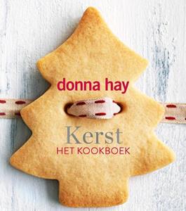 Donna Hay Kerst -   (ISBN: 9789000370276)