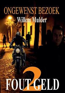 Willem Mulder Fout Geld-2 -   (ISBN: 9789083067841)