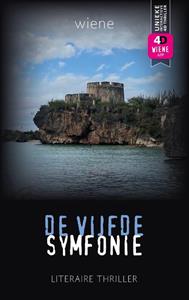 Wiene De Vijfde Symfonie -   (ISBN: 9789083099200)