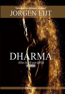 Jorgen Eijt Dharma -   (ISBN: 9789083116907)