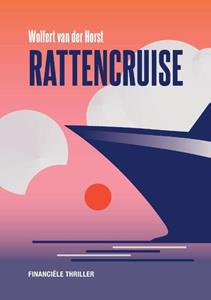 Wolfert van der Horst Rattencruise -   (ISBN: 9789083219509)