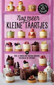 Meike Schaling, Petit Gateau Nog meer kleine taartjes -   (ISBN: 9789021578620)