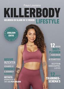 Fajah Lourens, Faya Lourens Killerbody Lifestyle -   (ISBN: 9789021578835)