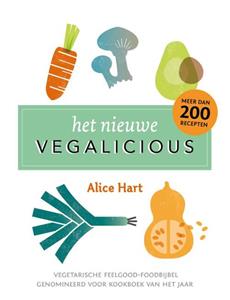 Alice Hart Het nieuwe Vegalicious -   (ISBN: 9789021596532)