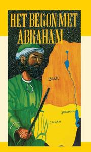 J.I. van Baaren Het begon met Abraham -   (ISBN: 9789066590472)