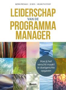 Björn Prevaas, Helmuth Stoop, Jo Bos Leiderschap van de programmamanager -   (ISBN: 9789462762831)