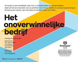 Alan Smith, Alexander Osterwalder, Yves Pigneur Het onoverwinnelijke bedrijf -   (ISBN: 9789462763203)