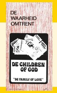 J.I. van Baaren De waarheid omtrent The Children of God -   (ISBN: 9789070005412)