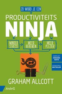 Graham Allcott Zo word je een ProductiviteitsNinja -   (ISBN: 9789462961371)