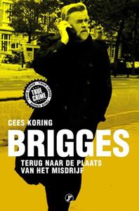 Cees Koring Brigges -   (ISBN: 9789089755537)