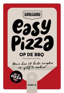 Grill Guru Easy Pizza op de BBQ -   (ISBN: 9789043926799)