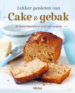 Centrale Uitgeverij Deltas Lekker genieten van cake & gebak -   (ISBN: 9789044762884)