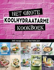 Veltman Uitgevers B.V. Het grote koolhydraatarme kookboek -   (ISBN: 9789048318063)
