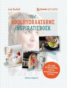 Linda Nordholt Het koolhydraatarme inspiratieboek -   (ISBN: 9789048318452)