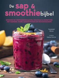 Joanna Farrow, Suzannah Olivier De sap & smoothiebijbel -   (ISBN: 9789048320547)