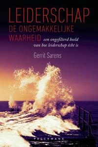 Gerrit Sarens Leiderschap: de ongemakkelijke waarheid -   (ISBN: 9789463373623)