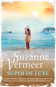 Suzanne Vermeer Super de luxe -   (ISBN: 9789400512139)