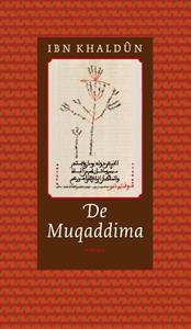 Ibn Khaldûn De Muqaddima -   (ISBN: 9789054601869)
