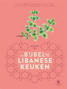 Merijn Tol De bijbel van de Libanese keuken -   (ISBN: 9789048863631)