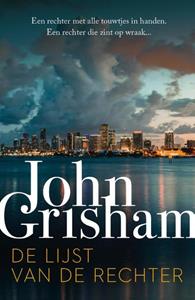John Grisham De lijst van de rechter -   (ISBN: 9789400512771)