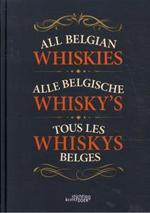 Karel Puype, Patrick Ludwich Alle Belgische Whisky's -   (ISBN: 9789058566713)