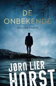 J&oslash;rn Lier Horst Cold Case Kwartet 3 - De Onbekende -   (ISBN: 9789400513990)