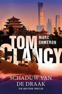 Marc Cameron Jack Ryan - Schaduw van de draak -   (ISBN: 9789400514683)