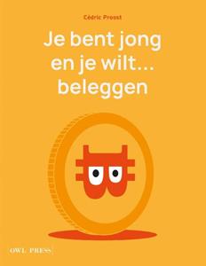 Cédric Proost Je bent jong en je wilt... beleggen -   (ISBN: 9789463934992)