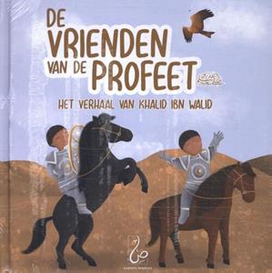 Asiyah Kalin De vrienden van de Profeet -   (ISBN: 9789083076683)