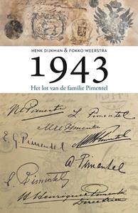 Fokko Weerstra, Henk Dijkman 1943 -   (ISBN: 9789064461231)