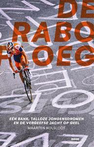 Maarten Kolsloot De Raboploeg -   (ISBN: 9789048855100)